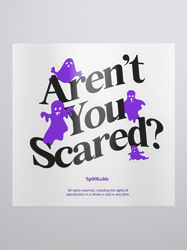 "Aren't you scared?" Sticker product image (1)