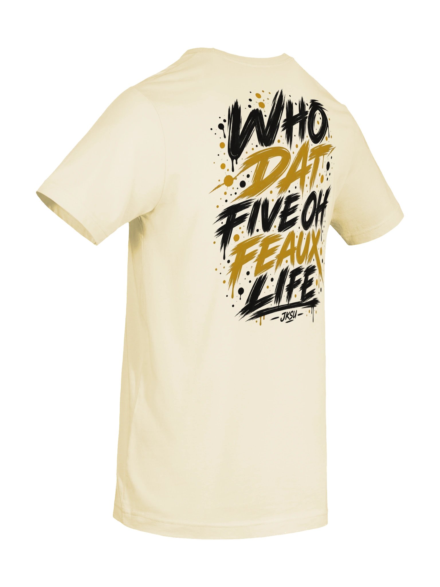 Just Keep Show'n Up "Who Dat Five Oh Feaux Life" Tee product image (22)