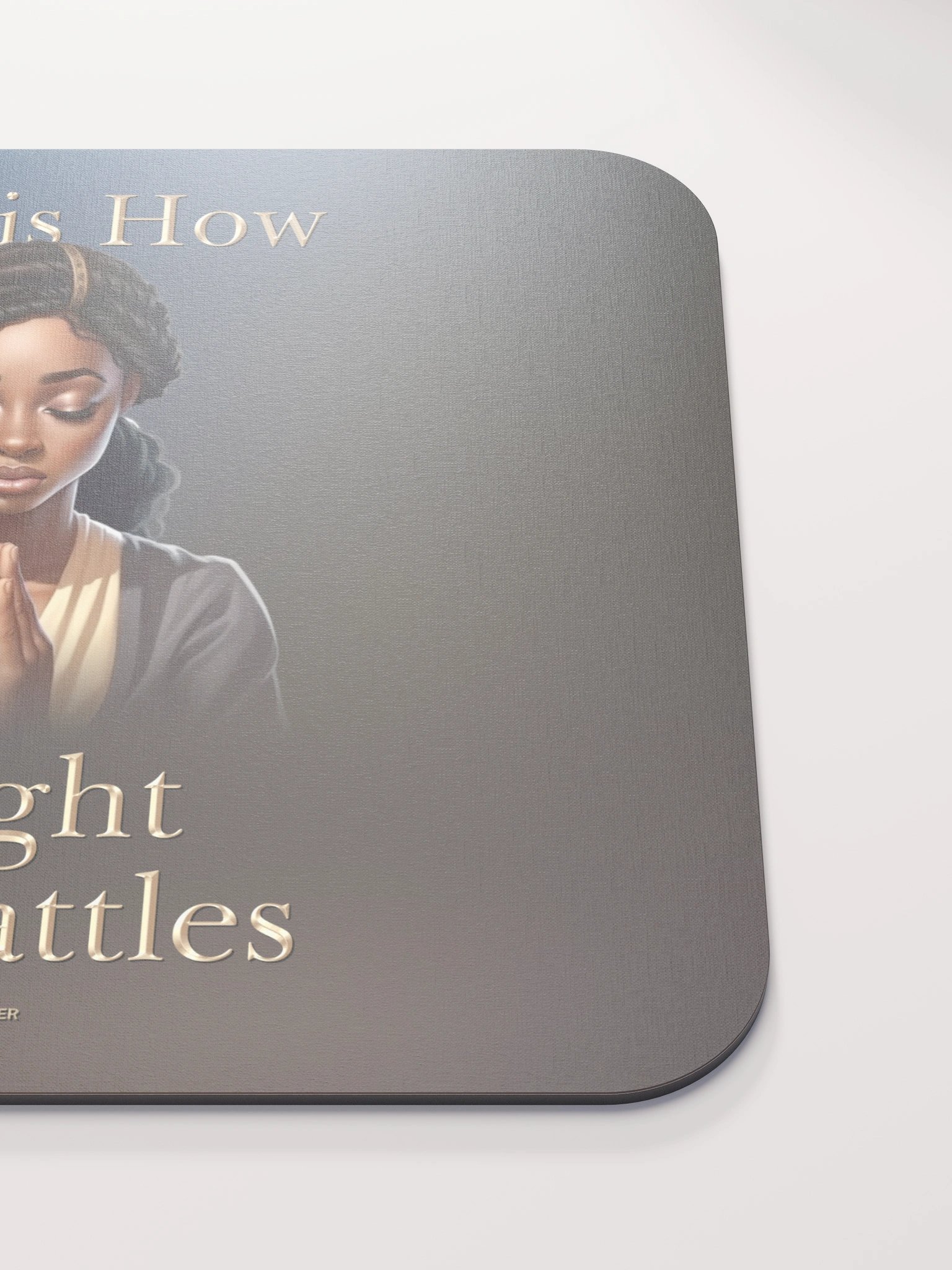 This is How I Fight My Battles, Mouse Pad product image (5)