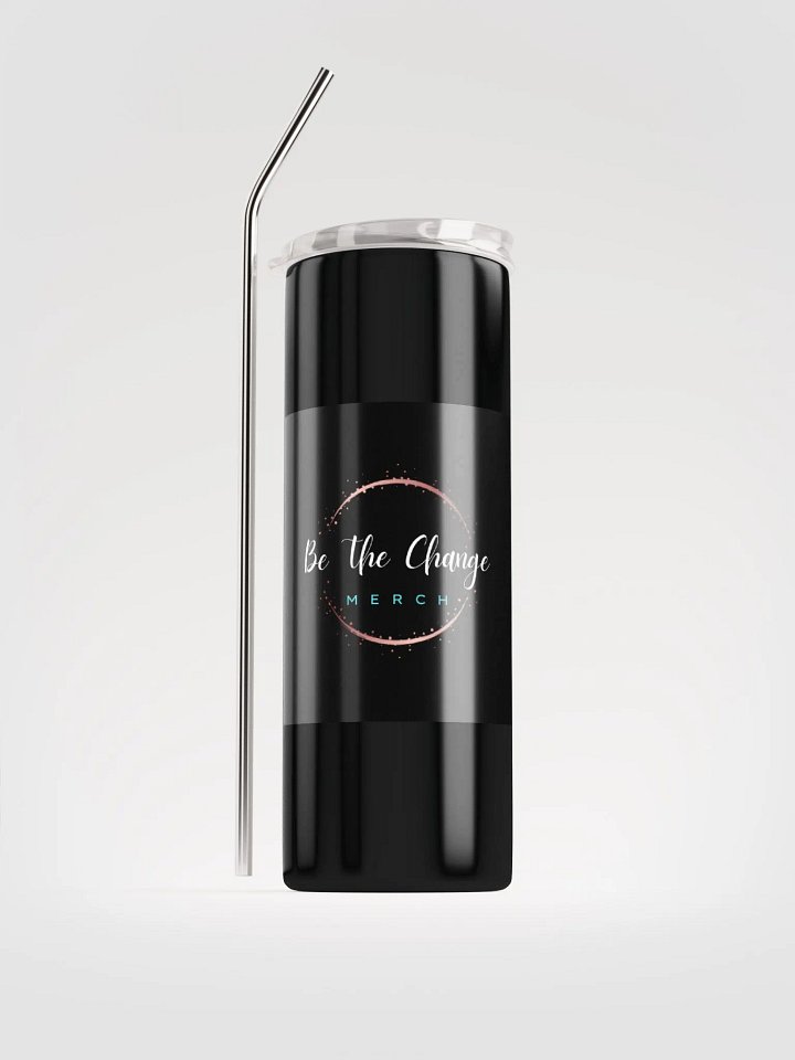 Be The Change Merch Tumbler product image (1)