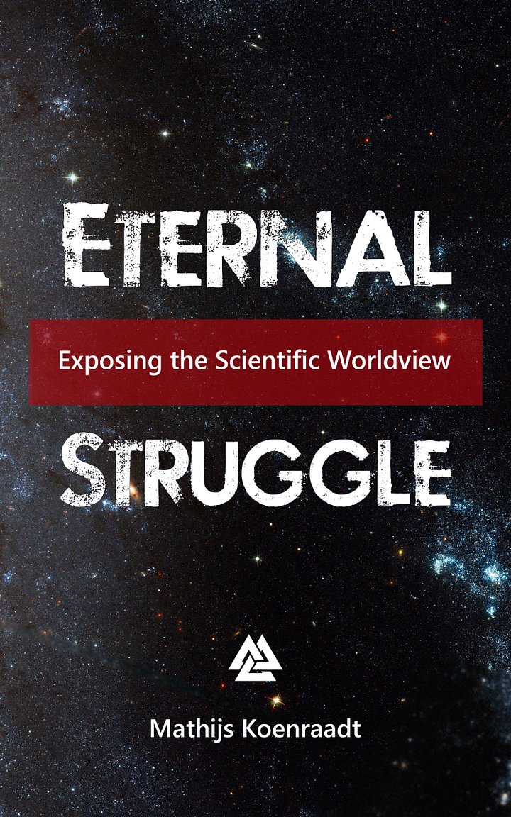Eternal Struggle: Exposing the Scientific Worldview product image (1)