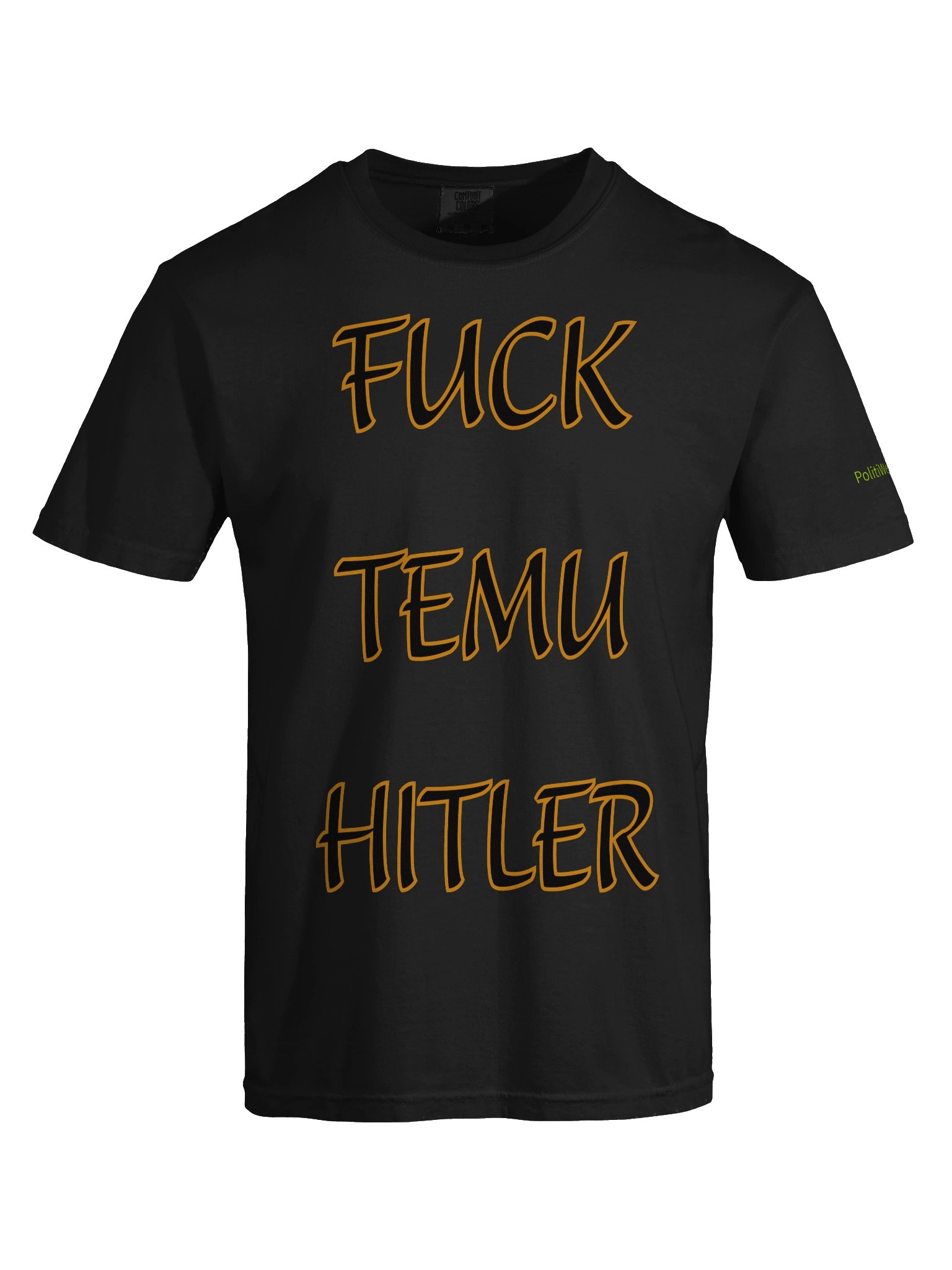 No Kings: F**K Temu Hitler Front T-shirt product image (89)