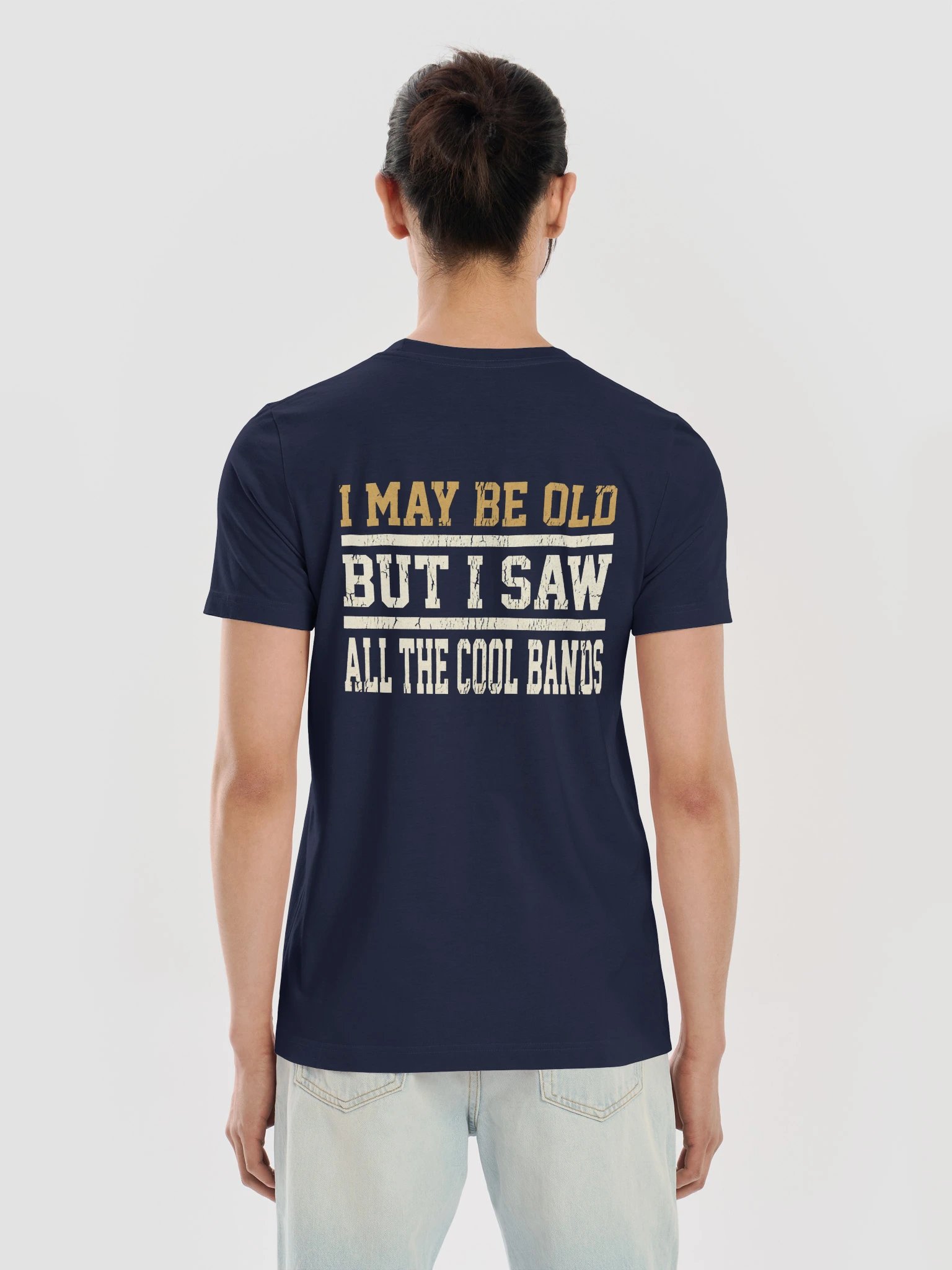 I May Be Old But I Saw All The Cool Bands Shirt - Funny Gift For Him product image (11)