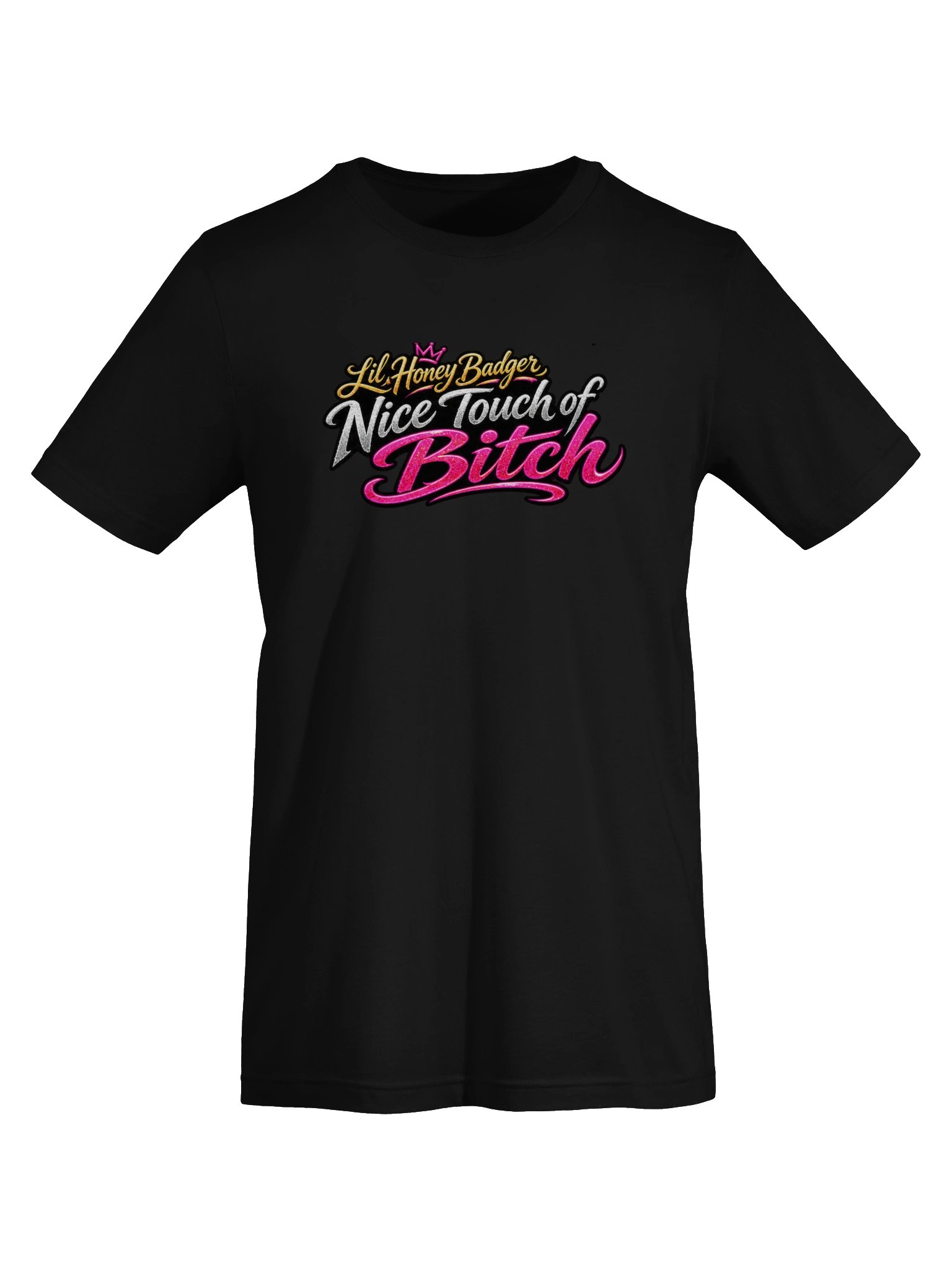 Nice Touch of Bitch Tee product image (5)