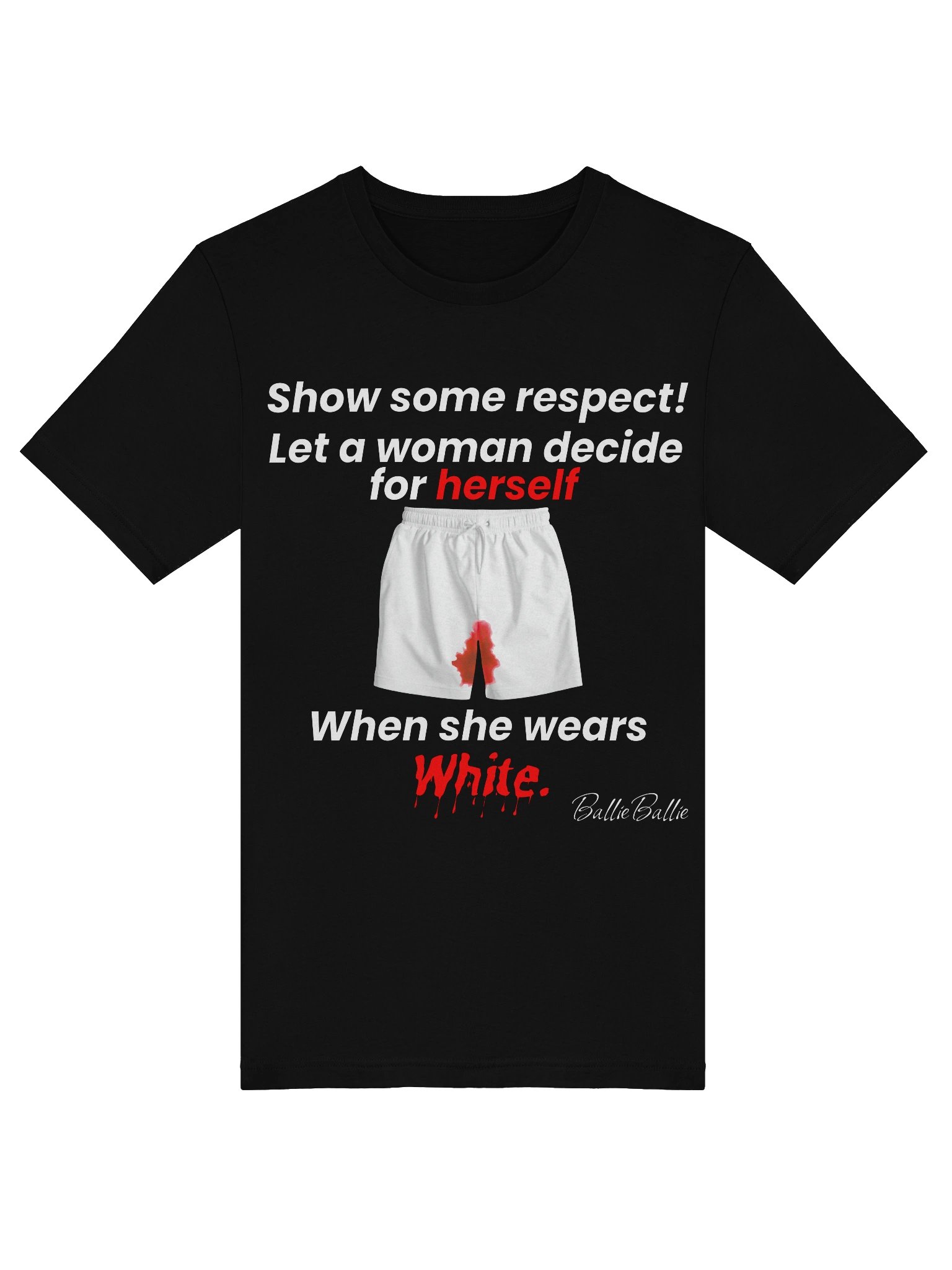 Show some respect! Let a woman decide for herself when she wears white. product image (5)