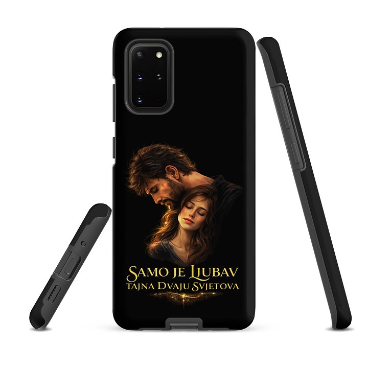 SAMO JE LJUBAV TAJNA DVAJU SVJETOVA - MASKA ZA MOBITL ; SAMSUNG product image (1)