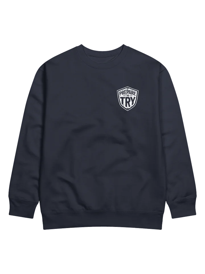 Prepare To Try Sweatshirt (White Shield) product image (2)