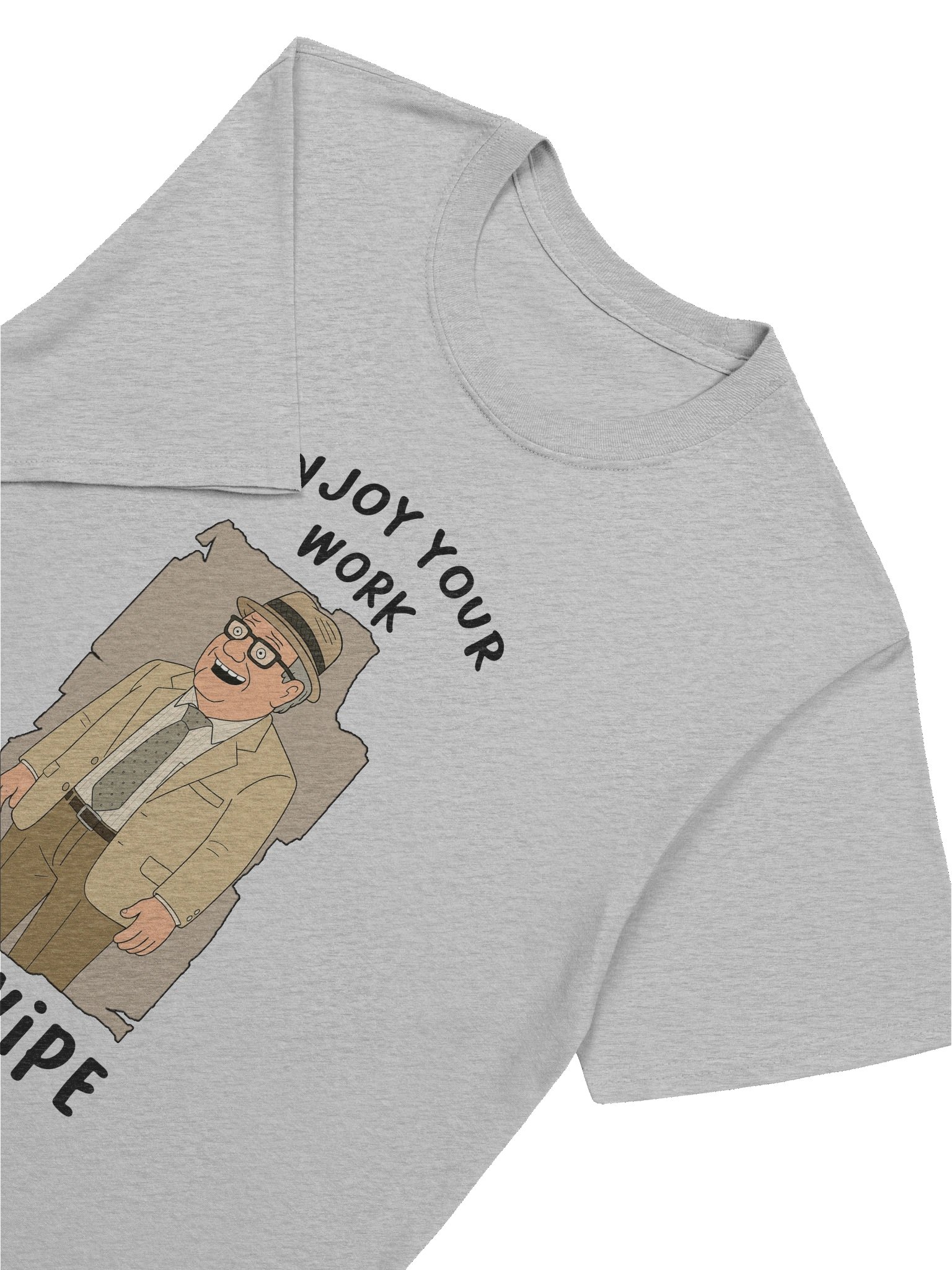 "Enjoy Your Work – Retro Sarcasm Edition" product image (7)
