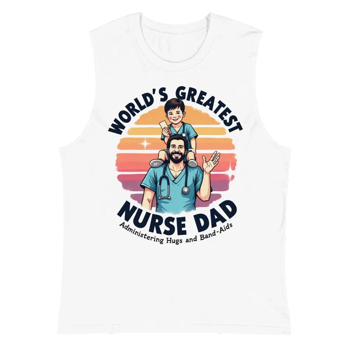 World's Greatest Nurse Dad Muscle Tank product image (2)