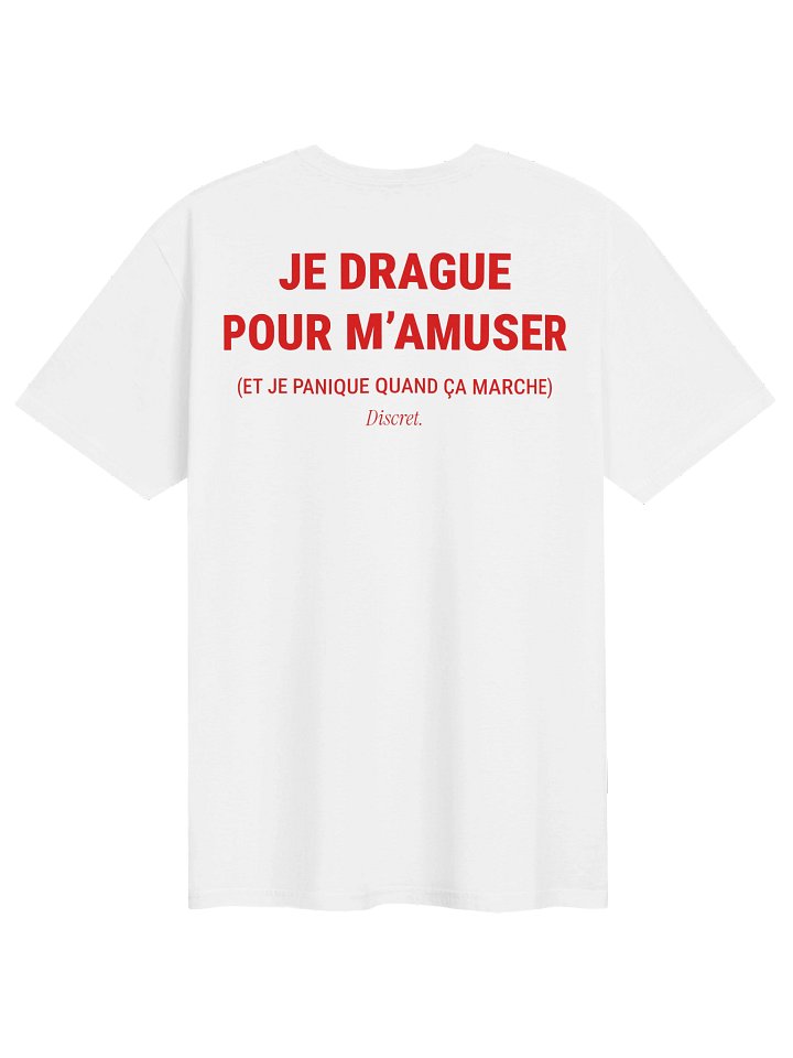 JE DRAGUE POUR M'AMUSER - V01 100% Cotton T-shirt product image (1)