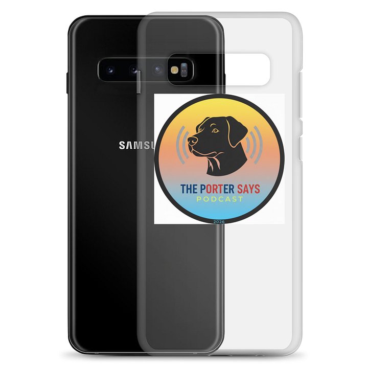 The Porter Says Podcast Samsung Phone Case product image (2)
