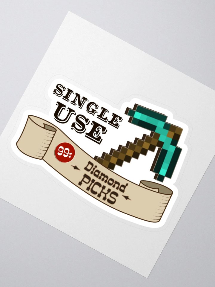 Single Use Pickaxes Sticker product image (2)