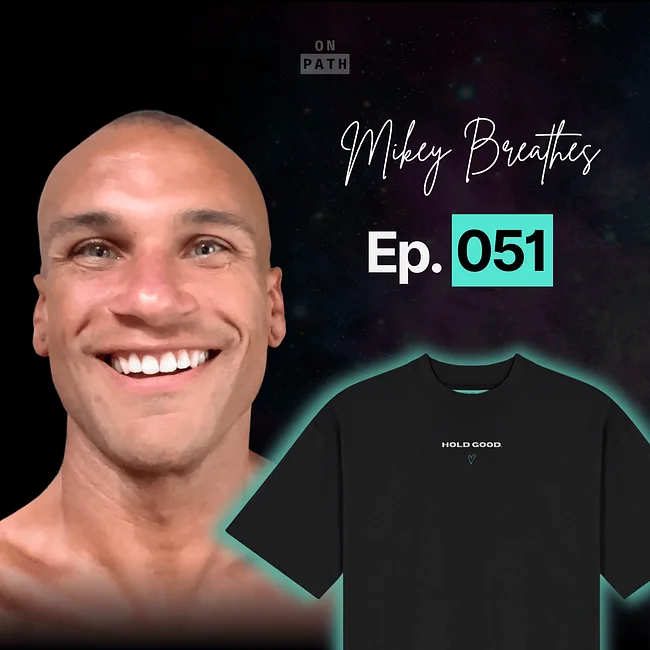Mikey Breathes - HOLD GOOD Collection