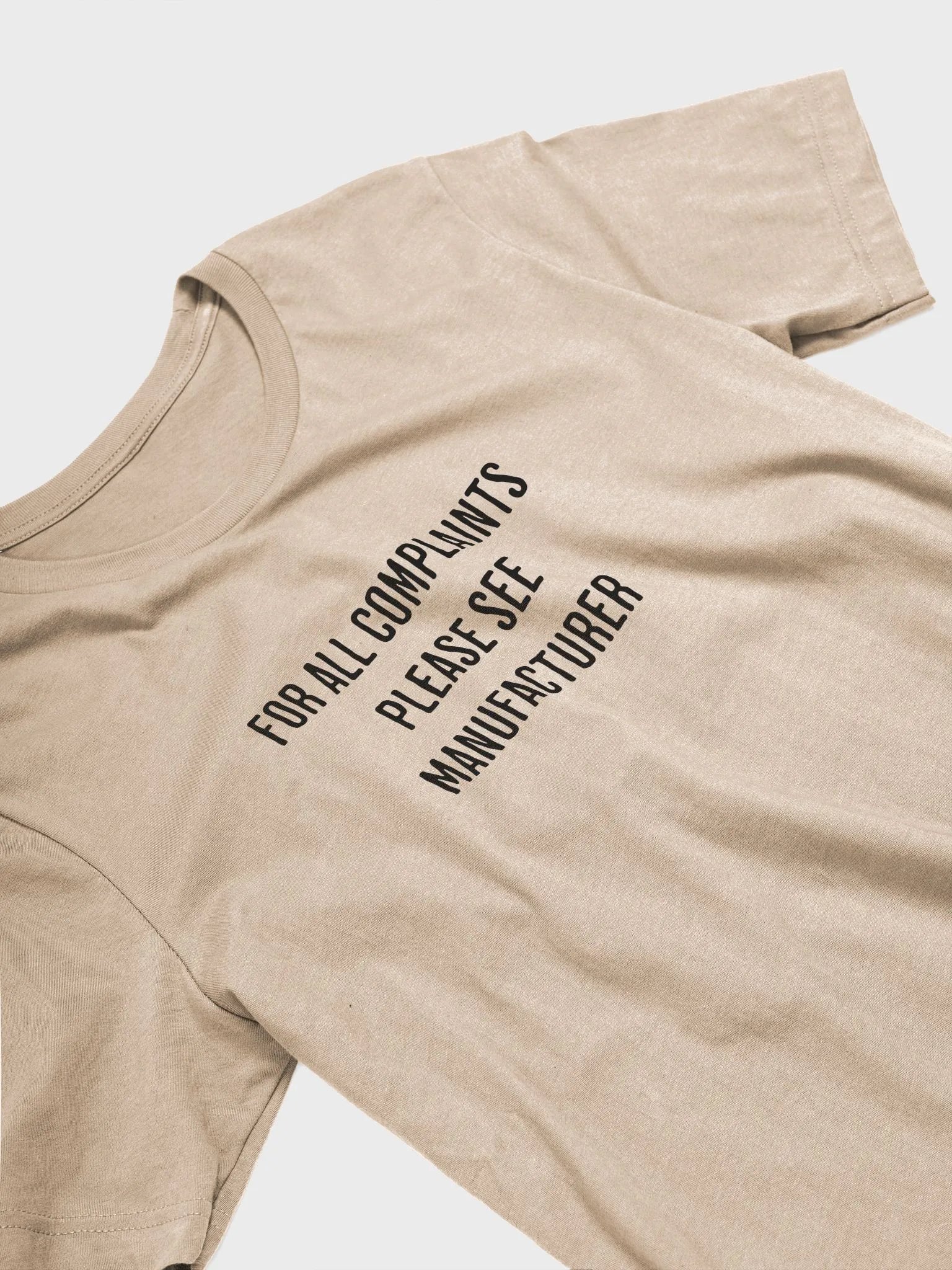 For All Complaints Please See Manufacturer - T shirt product image (34)