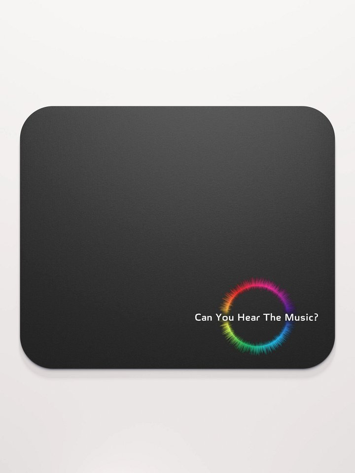 "Can You Hear The Music?" Classic Mouse Pad product image (2)