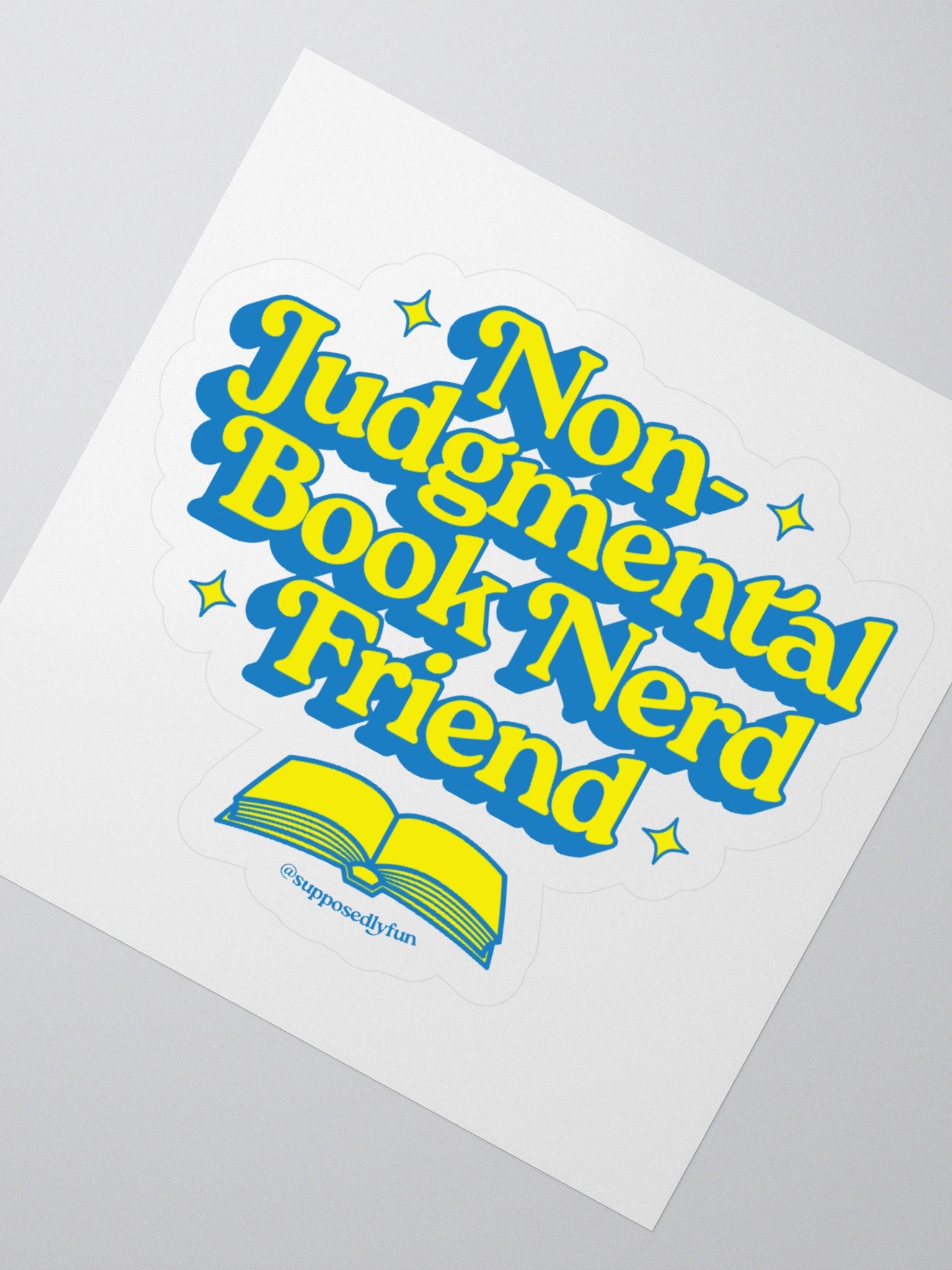Non-Judgmental Book Nerd Friend Sticker product image (6)