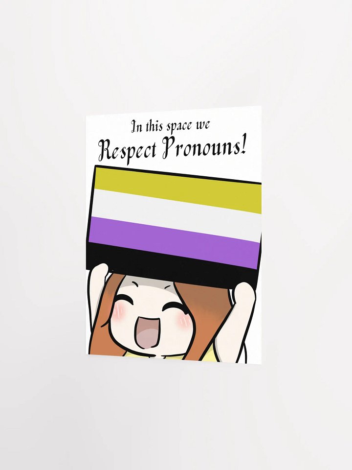 Respect Pronouns Poster - Nonbinary product image (2)