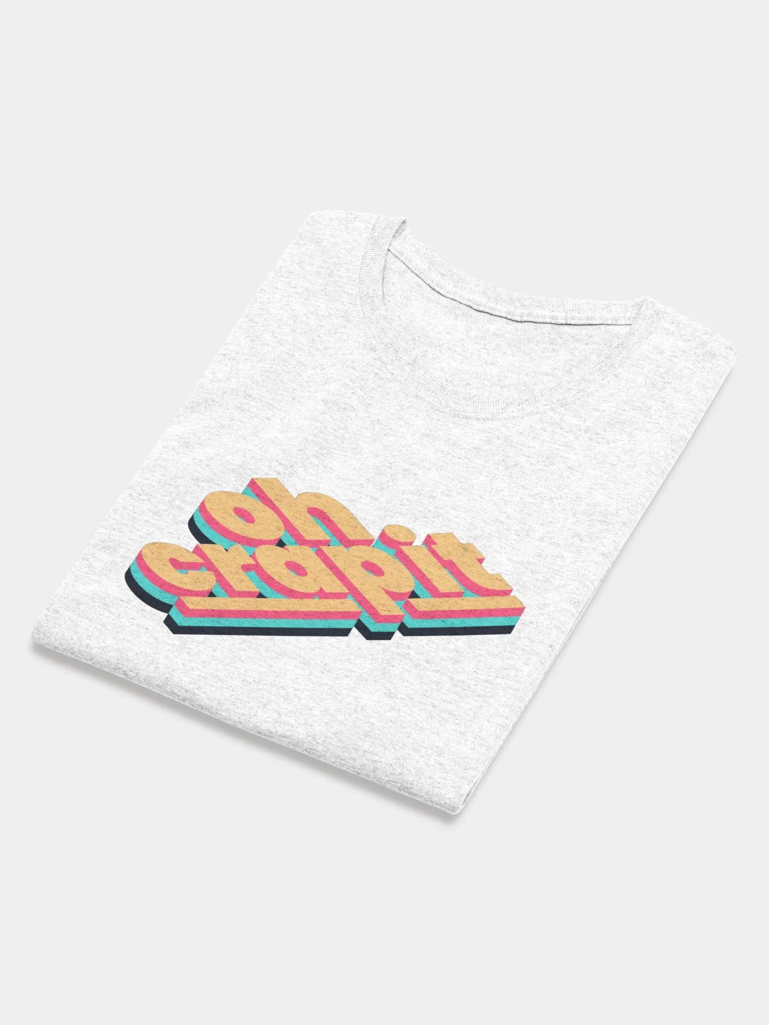 Oh Crap It Feminine Cut Tee product image (4)