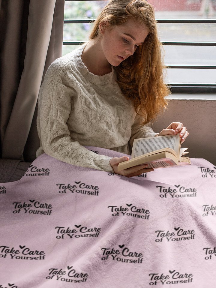 Take Care Of Yourself Blanket product image (1)