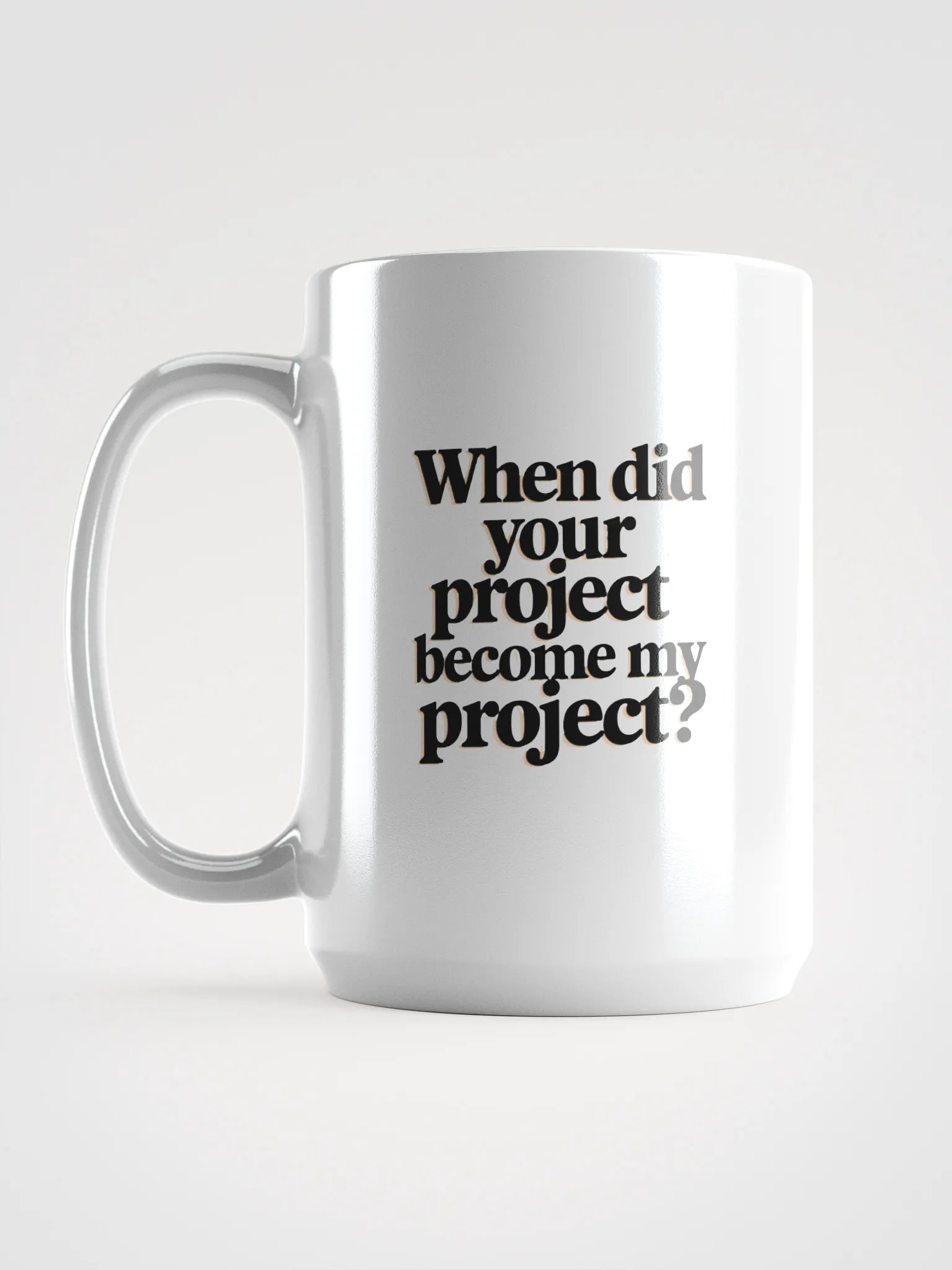 Project Takeover Mug product image (2)