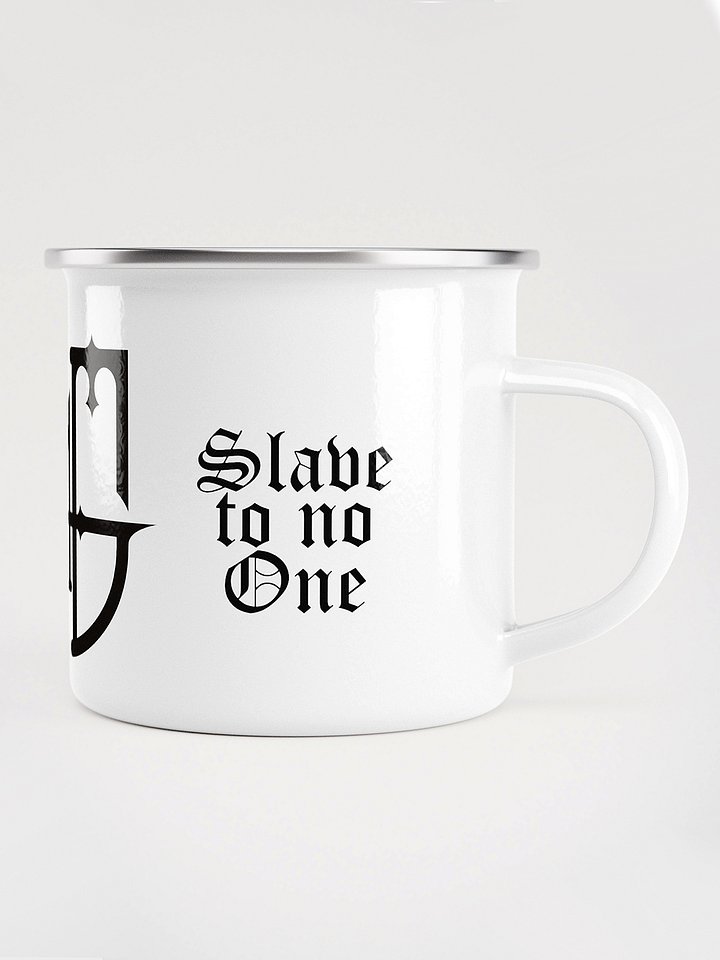 Enamel Mug - King of Nothing, Slave to No One product image (2)
