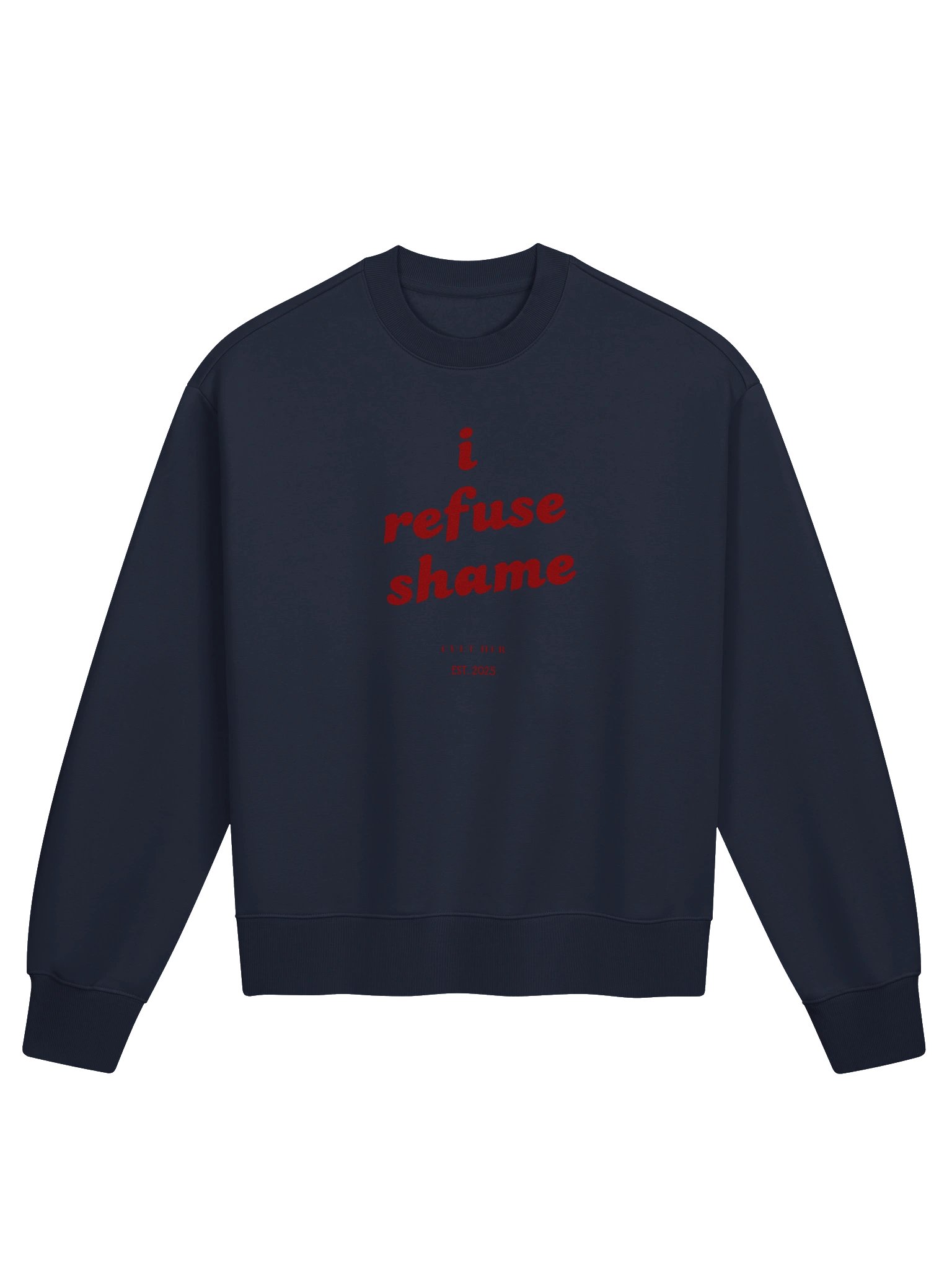 I refuse shame - Crewneck product image (9)