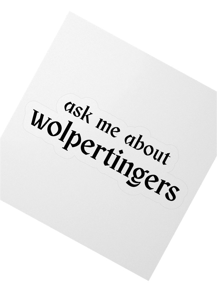 "Ask Me About Wolpertingers" Kiss-Cut Sticker product image (2)