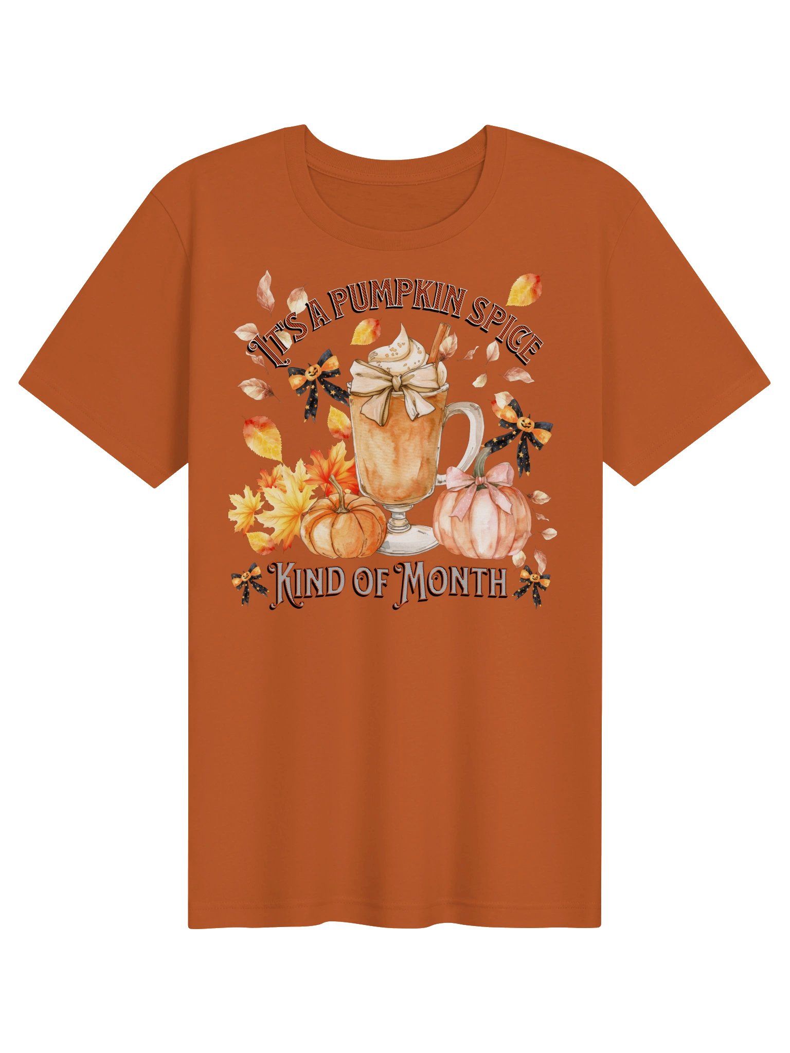 Pumpkin Spice Kind of Month Tee product image (1)