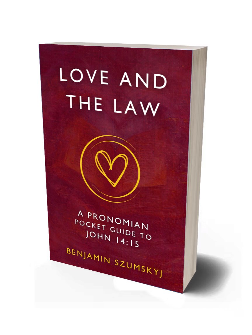 Love and the Law: A Pronomian Pocket Guide to John 14:15 product image (1)