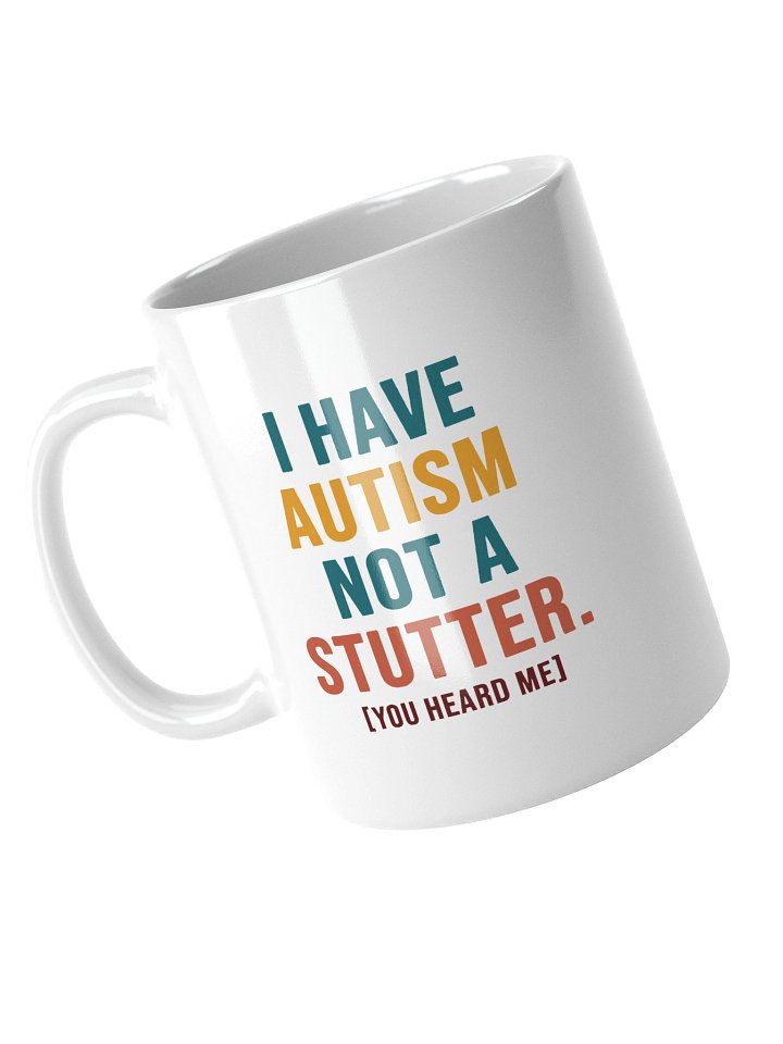 You Heard Me! - Mug product image (2)