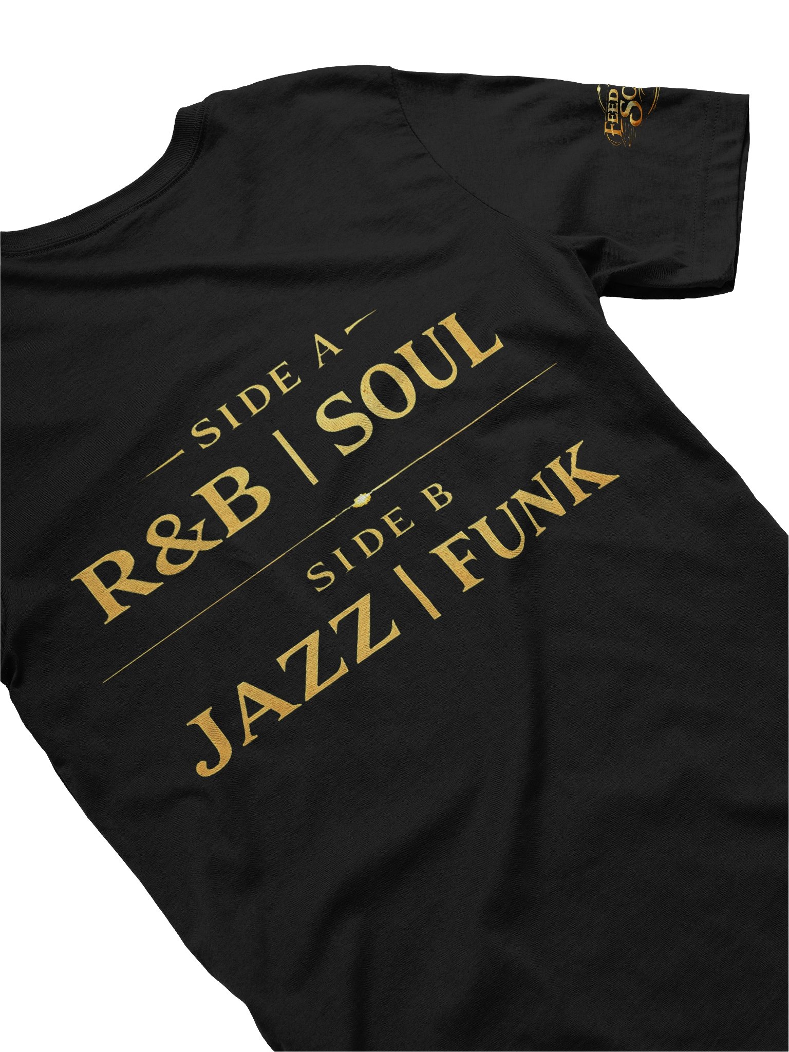 Feed Your Soul - The Soul, The Jazz Shirt product image (4)