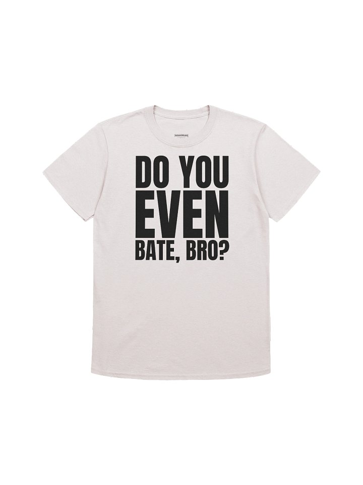 Bate, Bro Tee product image (57)