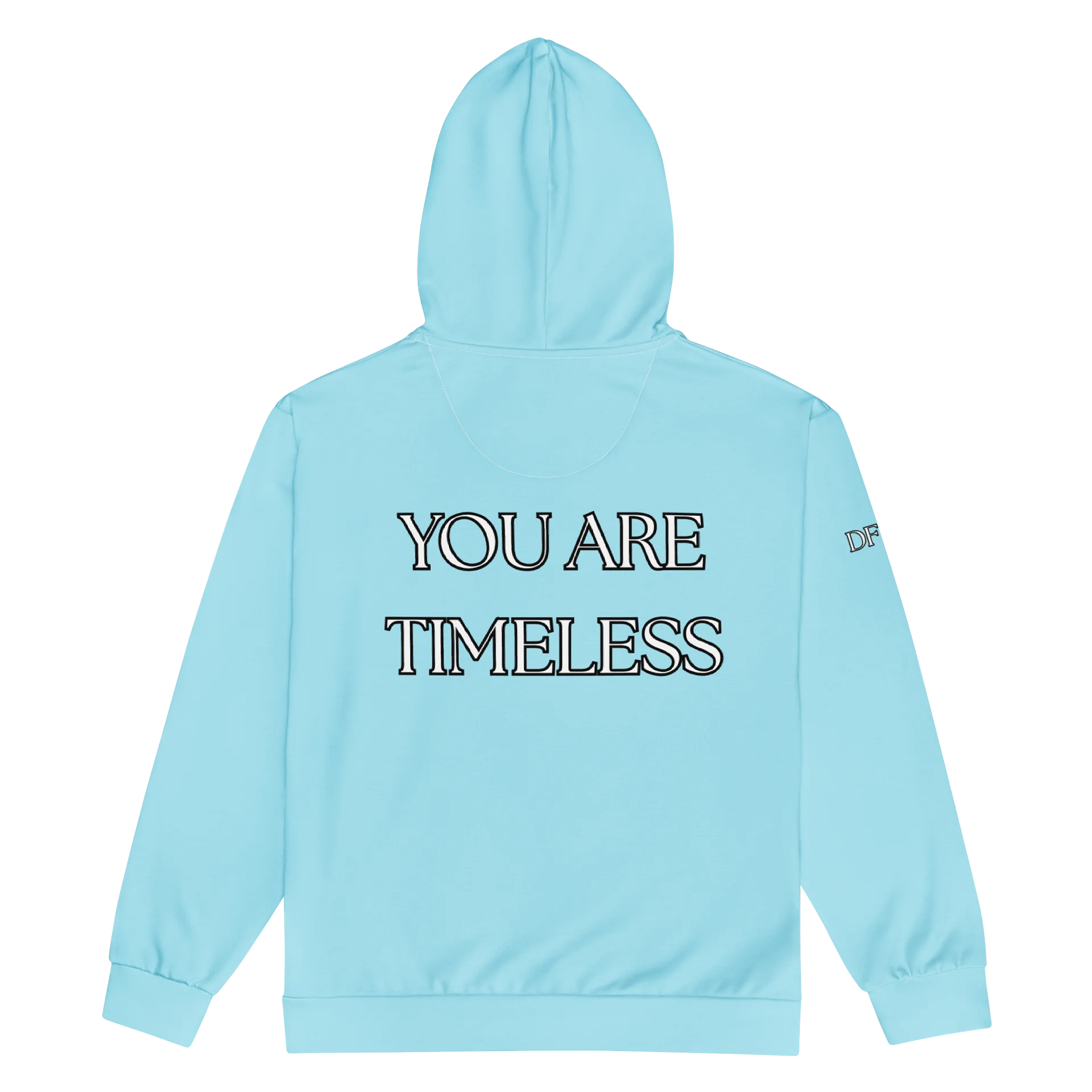 DONT FEEL 50 YOU ARE TIMELESS Aqua ZIP HOODIE MADE WITH RECYCLED POLYESTER UNISEX product image (8)