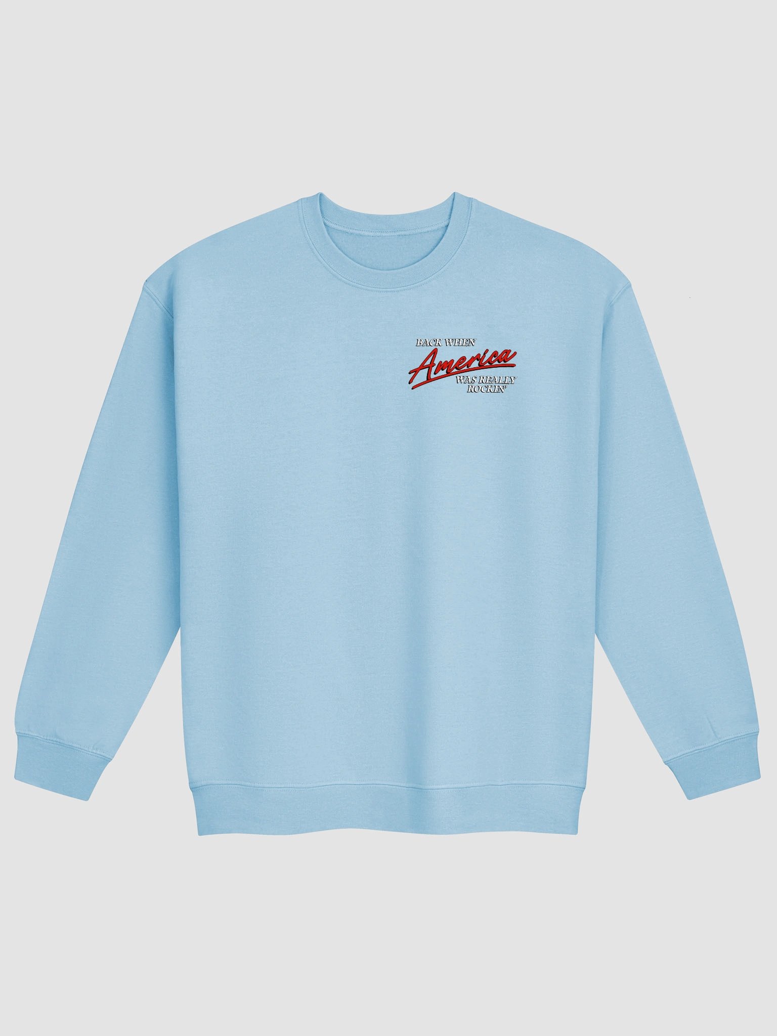Back When America Was Really Rockin' Crewneck Sweatshirt product image (2)