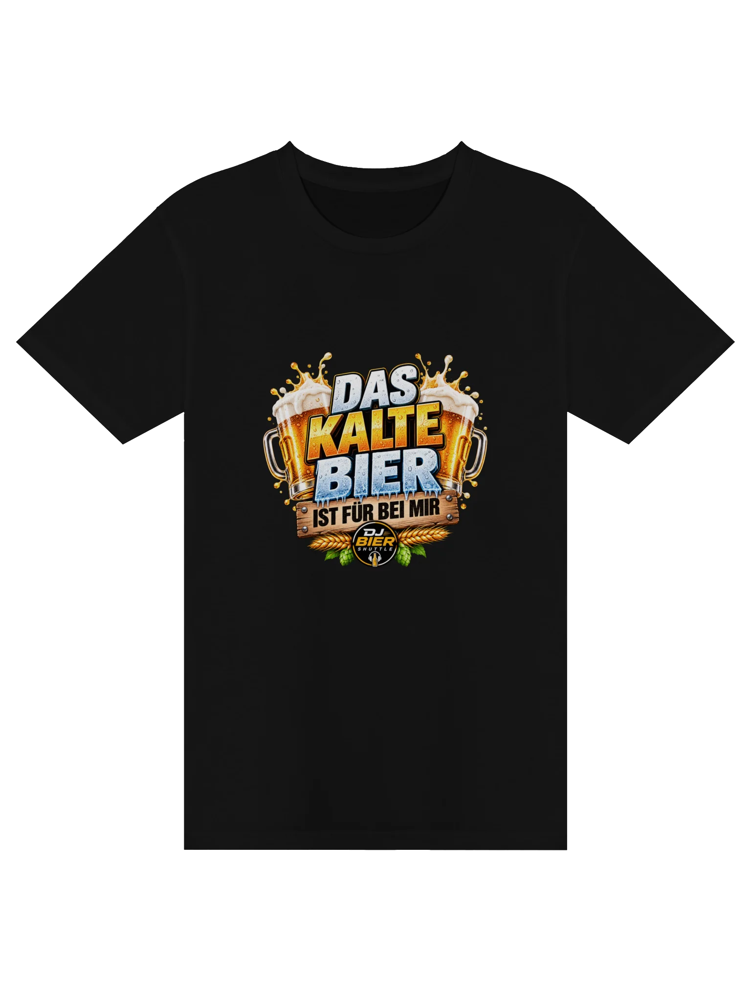 Das kalte Bier ist für bei mir (Schriftzug) T-Shirt product image (1)