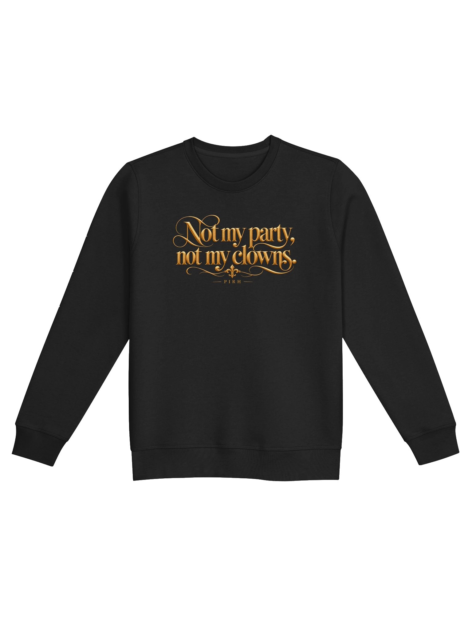 Not My Pary Sweatshirt product image (1)