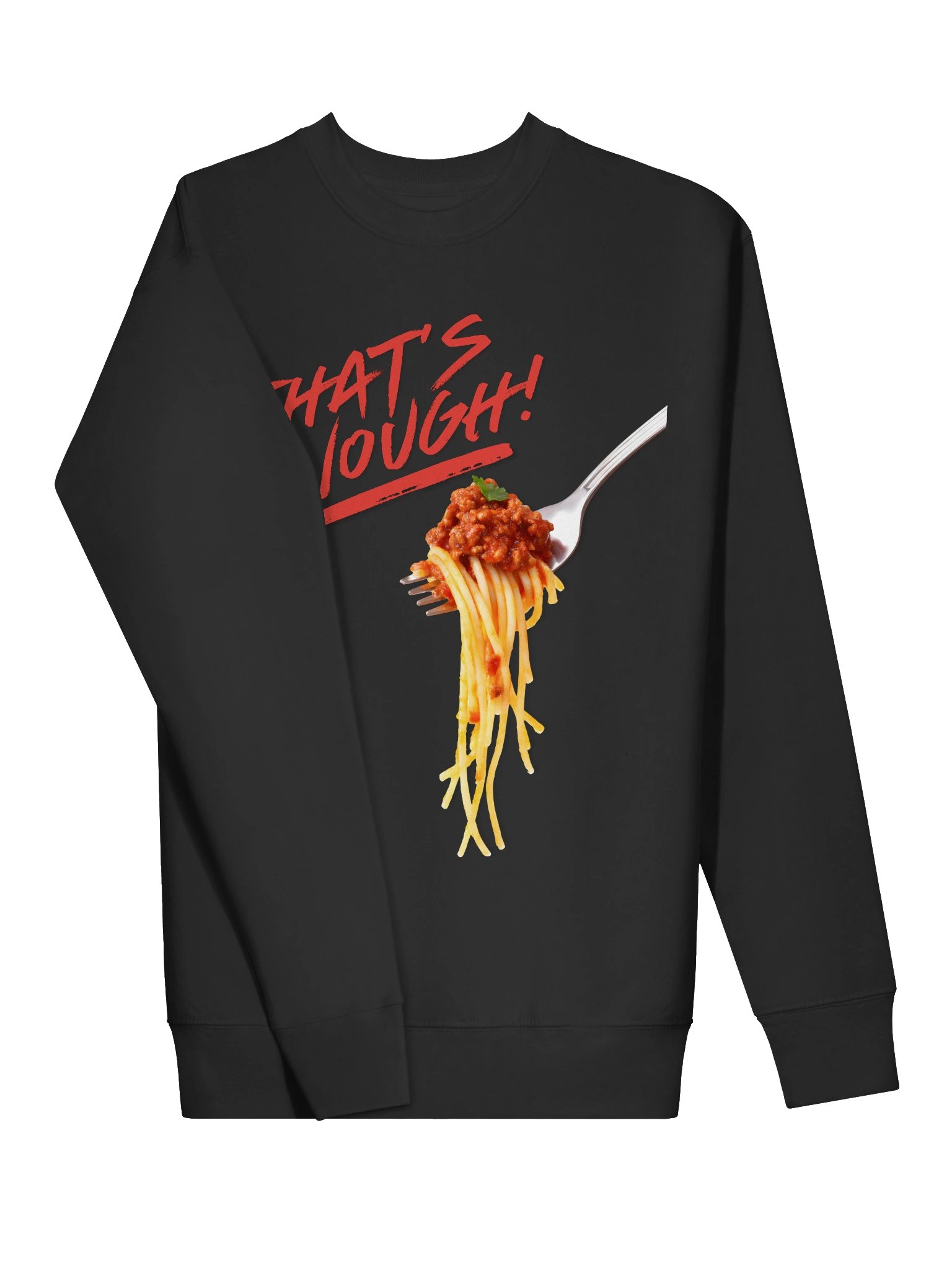 That's Enough Spaghetti Sweatshirt product image (9)