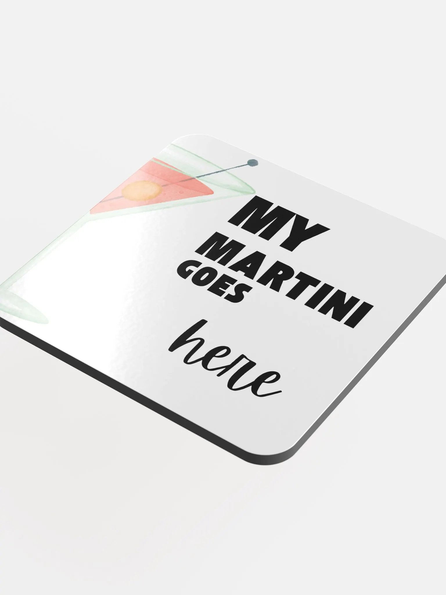 My Martini Goes Here Glossed Cork Coaster product image (4)