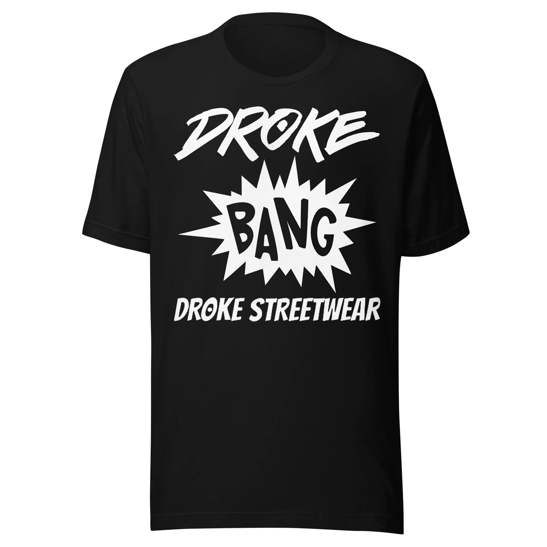 DROKE - White BANG Design T-shirt product image (1)