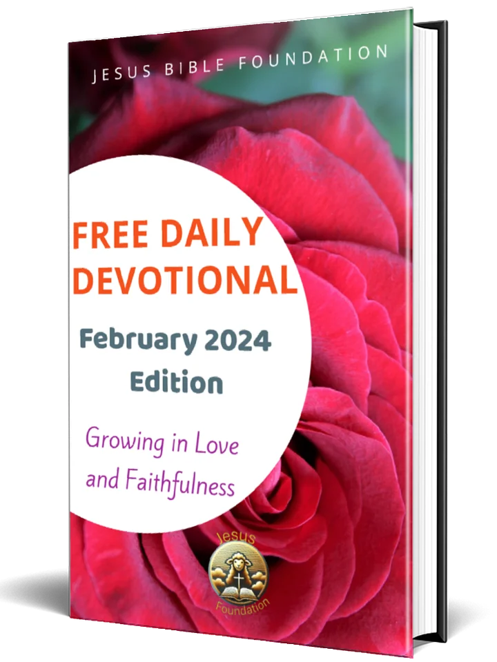 Free Daily Devotional February 2024 Edition Growing in Love and Faithfulness product image (1)