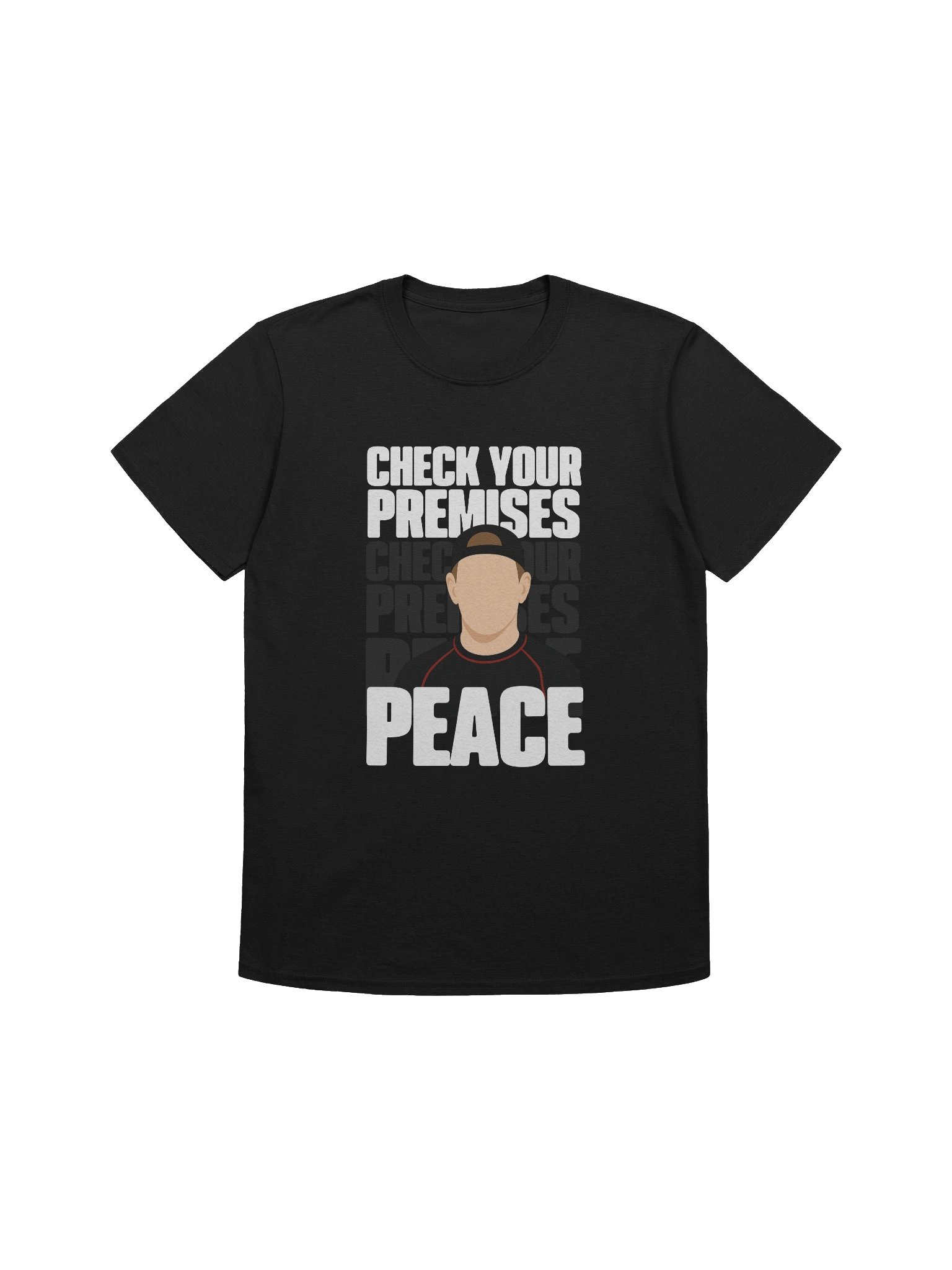 Check Your Premises Unisex T-Shirt product image (1)