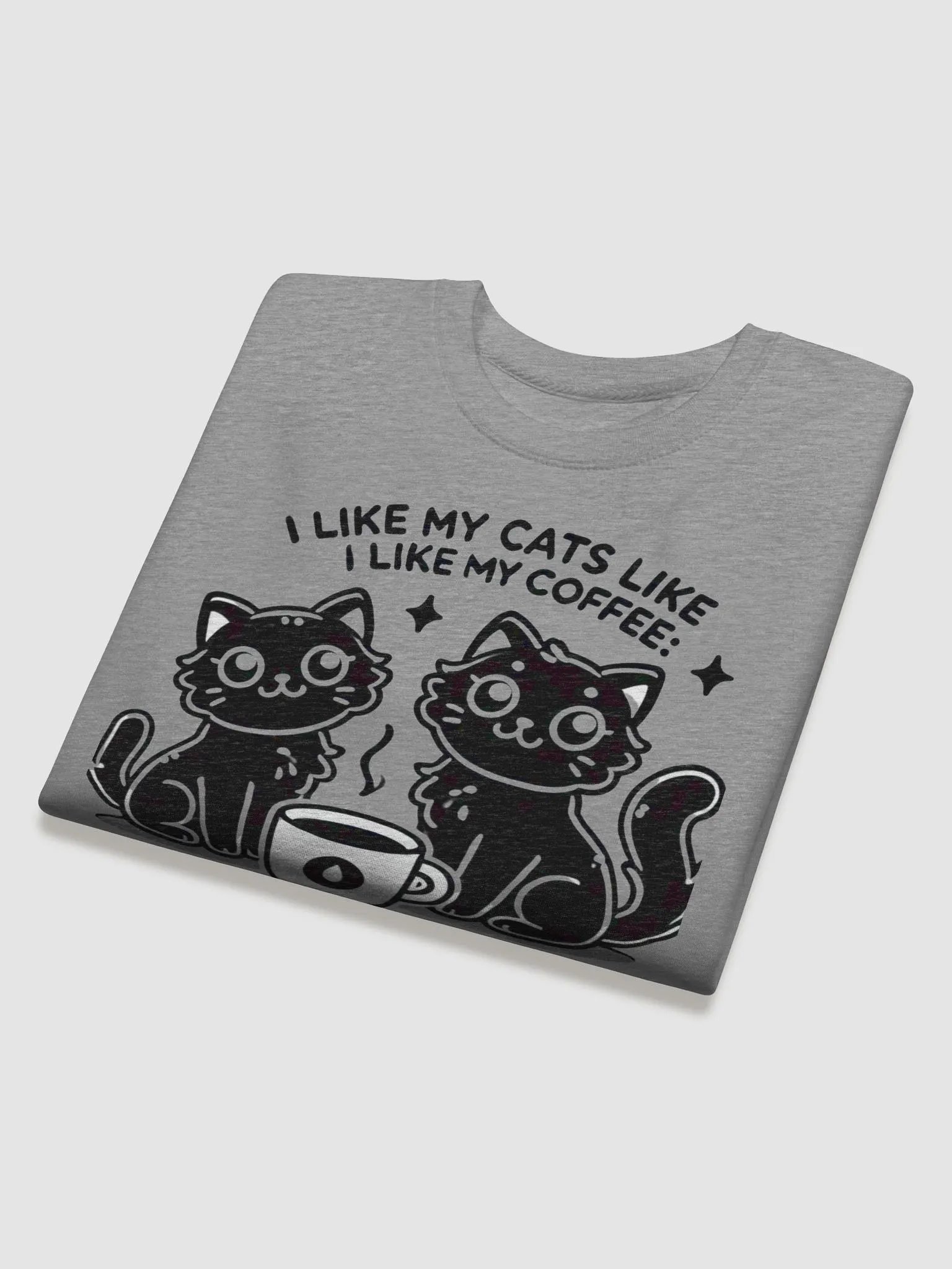 I Like My Cats Like My Coffee: Black - Sweatshirt product image (11)