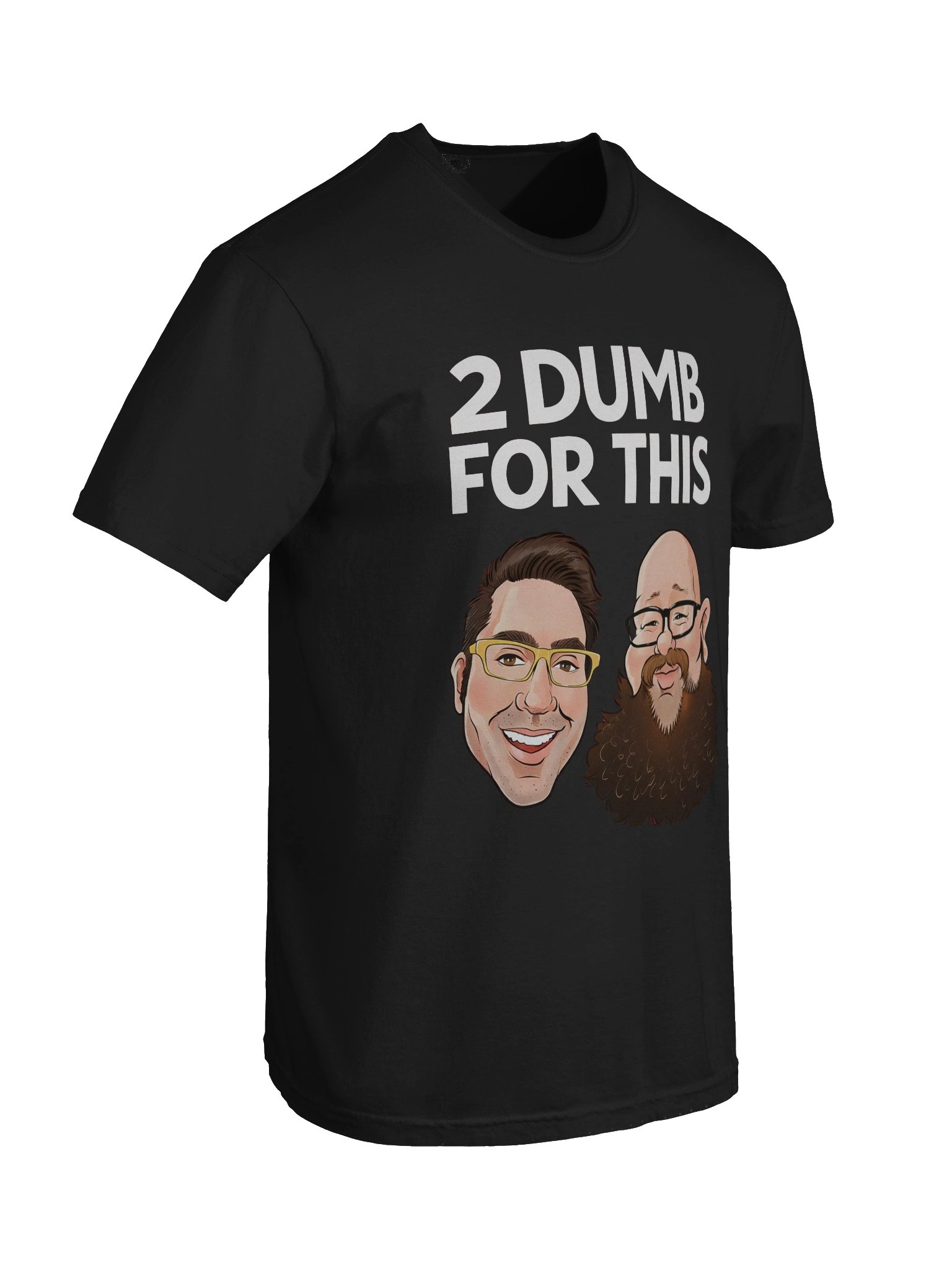 Official 2 Dumb For This Face Tee product image (15)