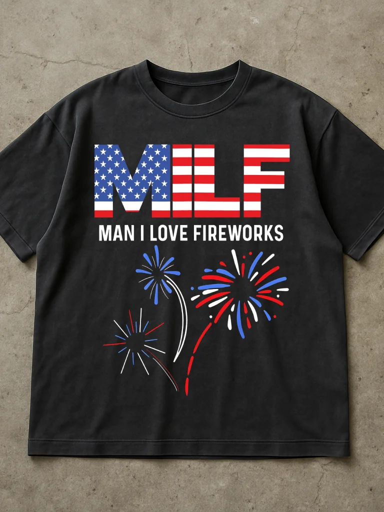MILF Man I Love Fireworks Shirt product image (2)