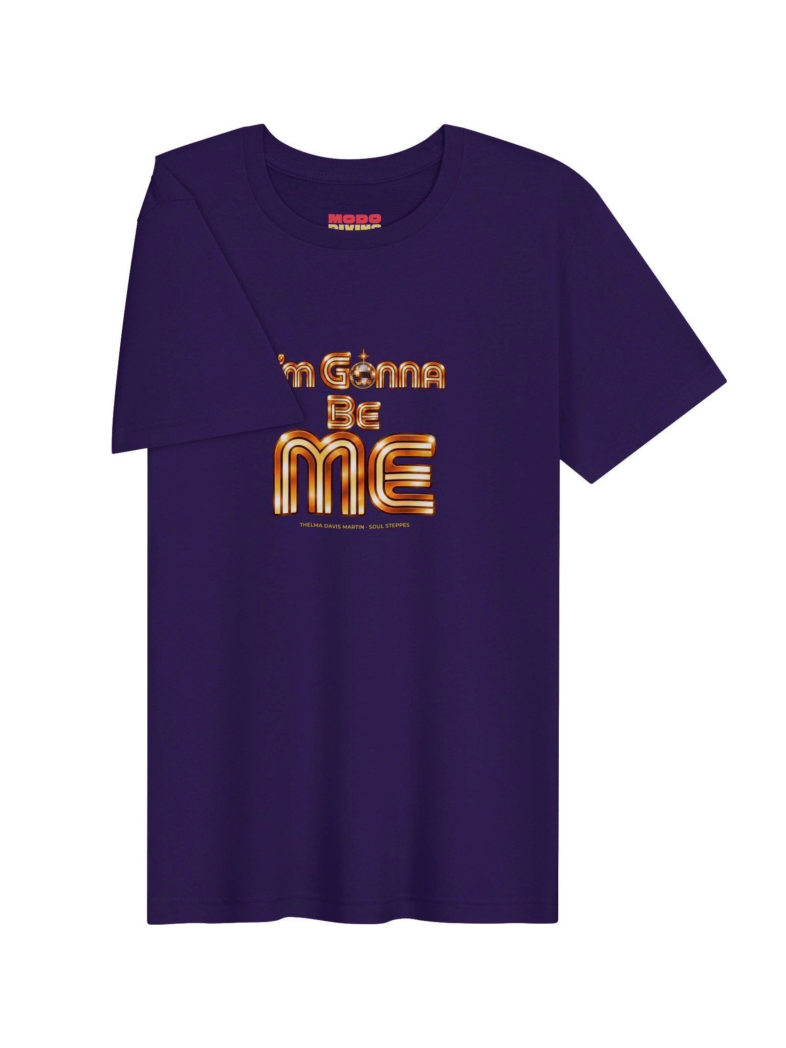 I'M GONNA BE ME - Supersoft T-Shirt product image (10)