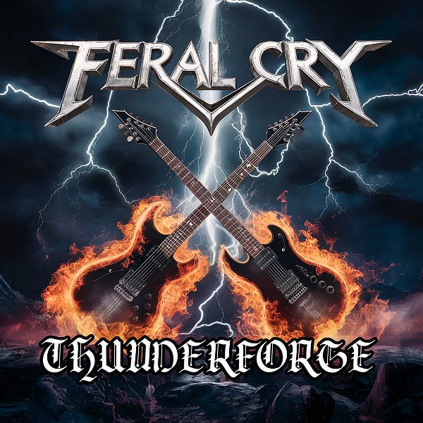 FERAL CRY - THUNDERFORGE | ALBUM | FLAC product image (1)
