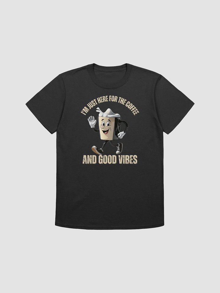 Good Vibes Coffee Mug Character T-Shirt product image (3)