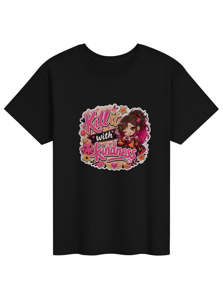 Kill it with Kindness Tshirt product image (4)
