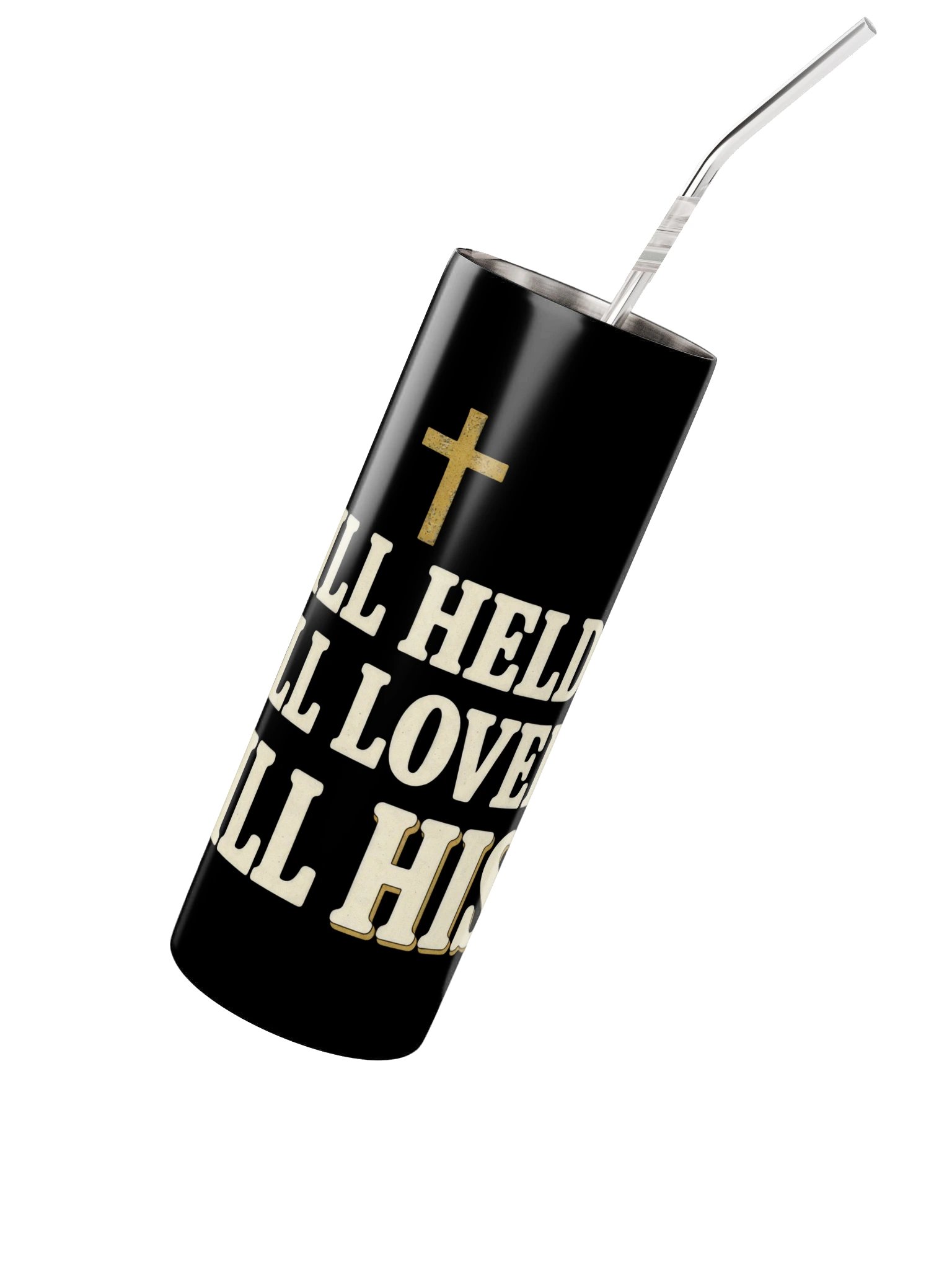 Still Held, Still Loved, Still His. Black Tumbler product image (2)