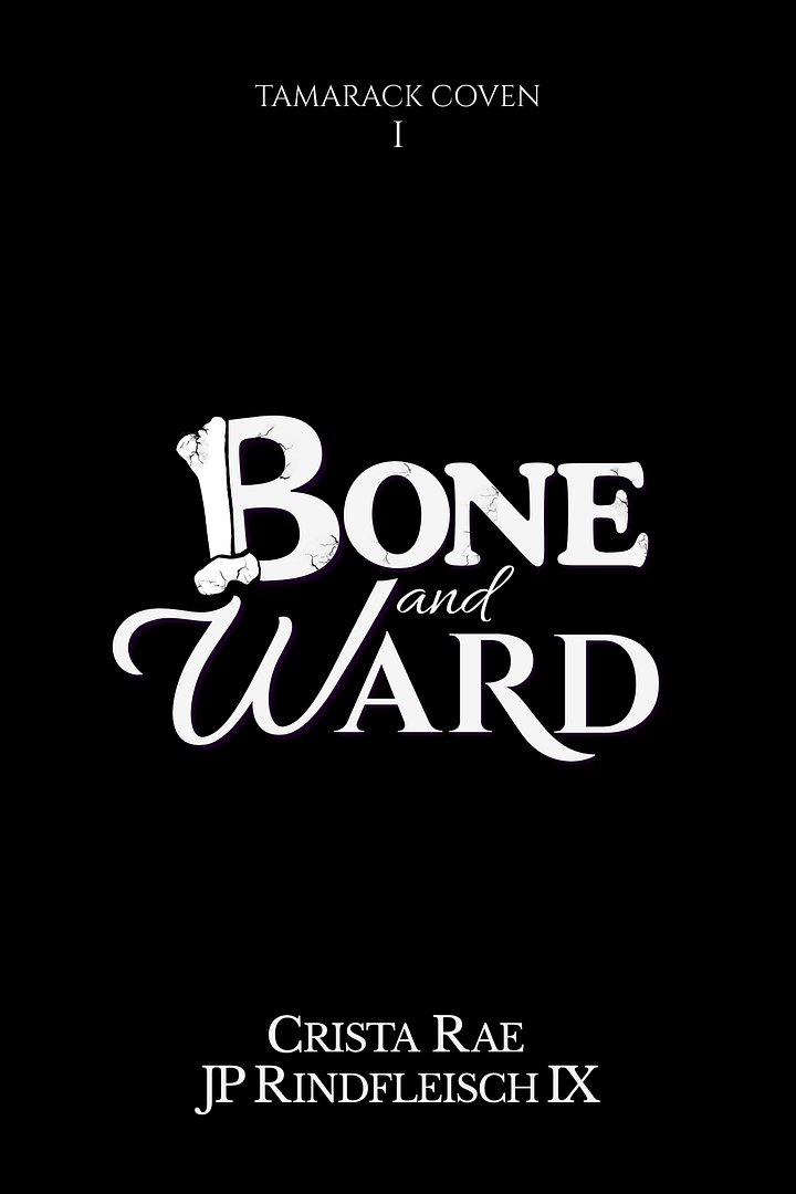 PREORDER - Bone & Ward: A Cozy Poly Romance - Print product image (1)